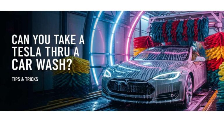 Can You Take a Tesla Thru a Car Wash